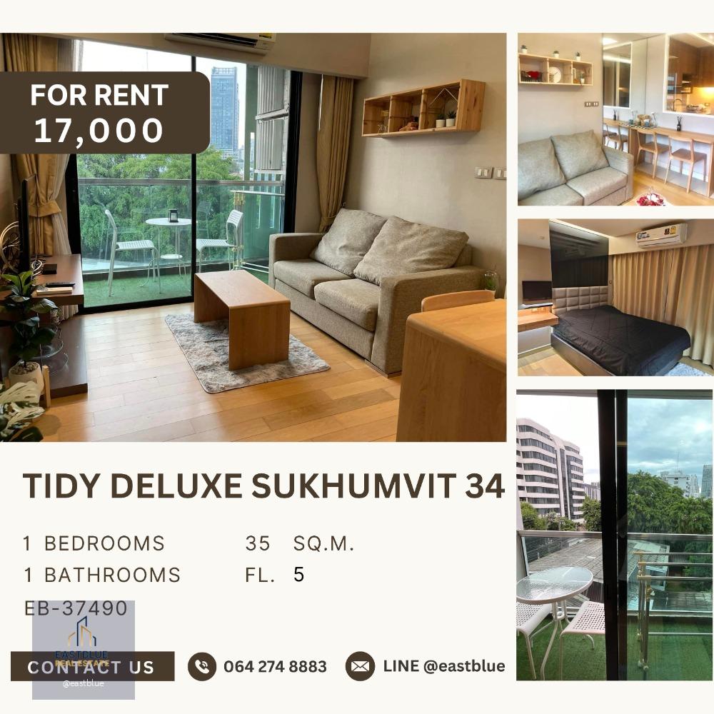 Tidy Deluxe Sukhumvit 34 1 Bedroom วิวสวย 17,000 per month