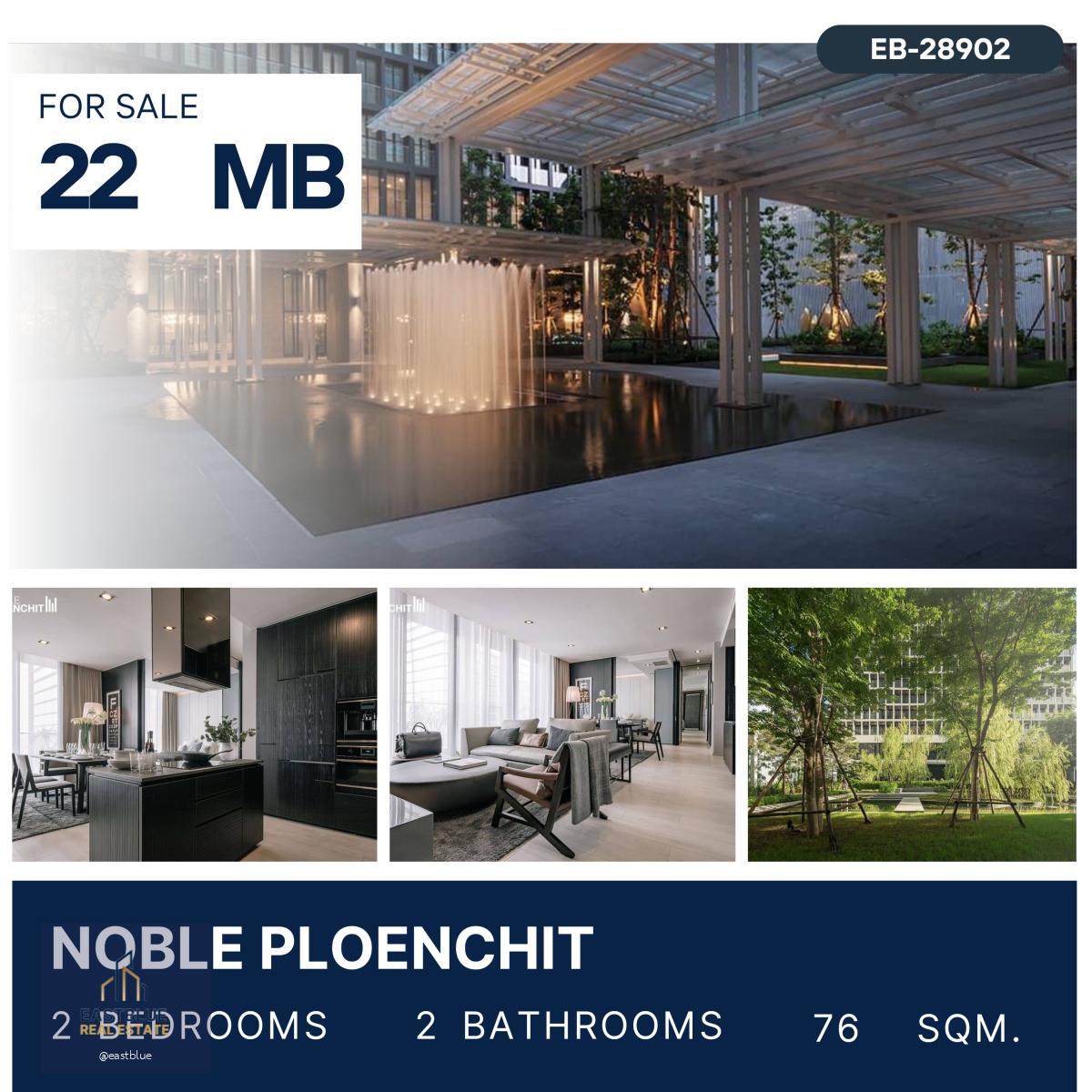 Noble Ploenchit 2 Bed for sale 22 MB.