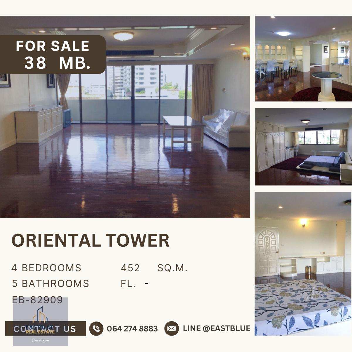 ขาย Oriental Tower Pet-Friendly ไซส์ใหญ่ ใจกลางเอกมัย-ทองหล่อ 4 ห้องนอน 5 ห้องน้ำ 450 ตรม. 38 MB.