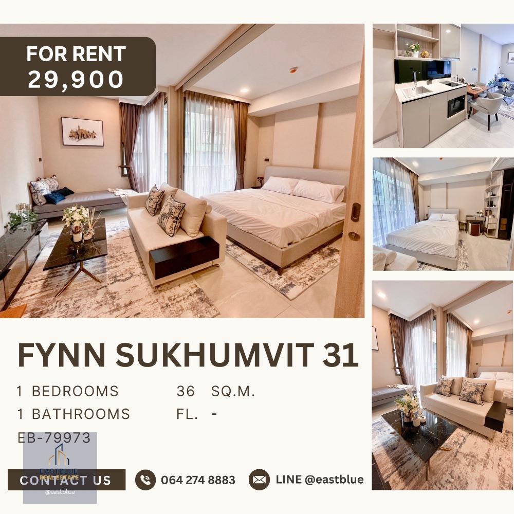 FYNN Sukhumvit 31 Luxury 1 Bedroom 29,900 per month