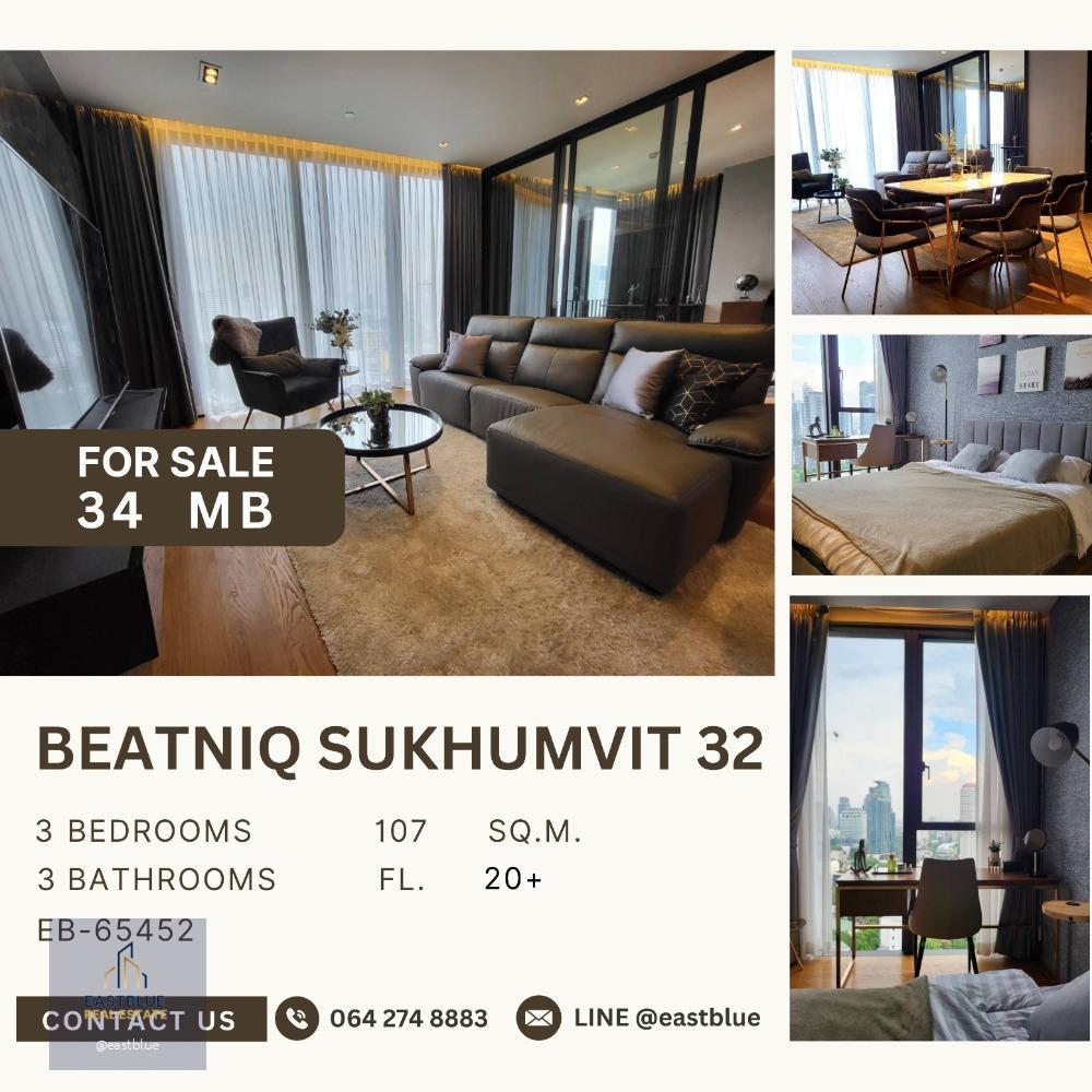 (FOR SALE) Beatniq Sukhumvit 32 3 Beds 3 Bath 34 MB.