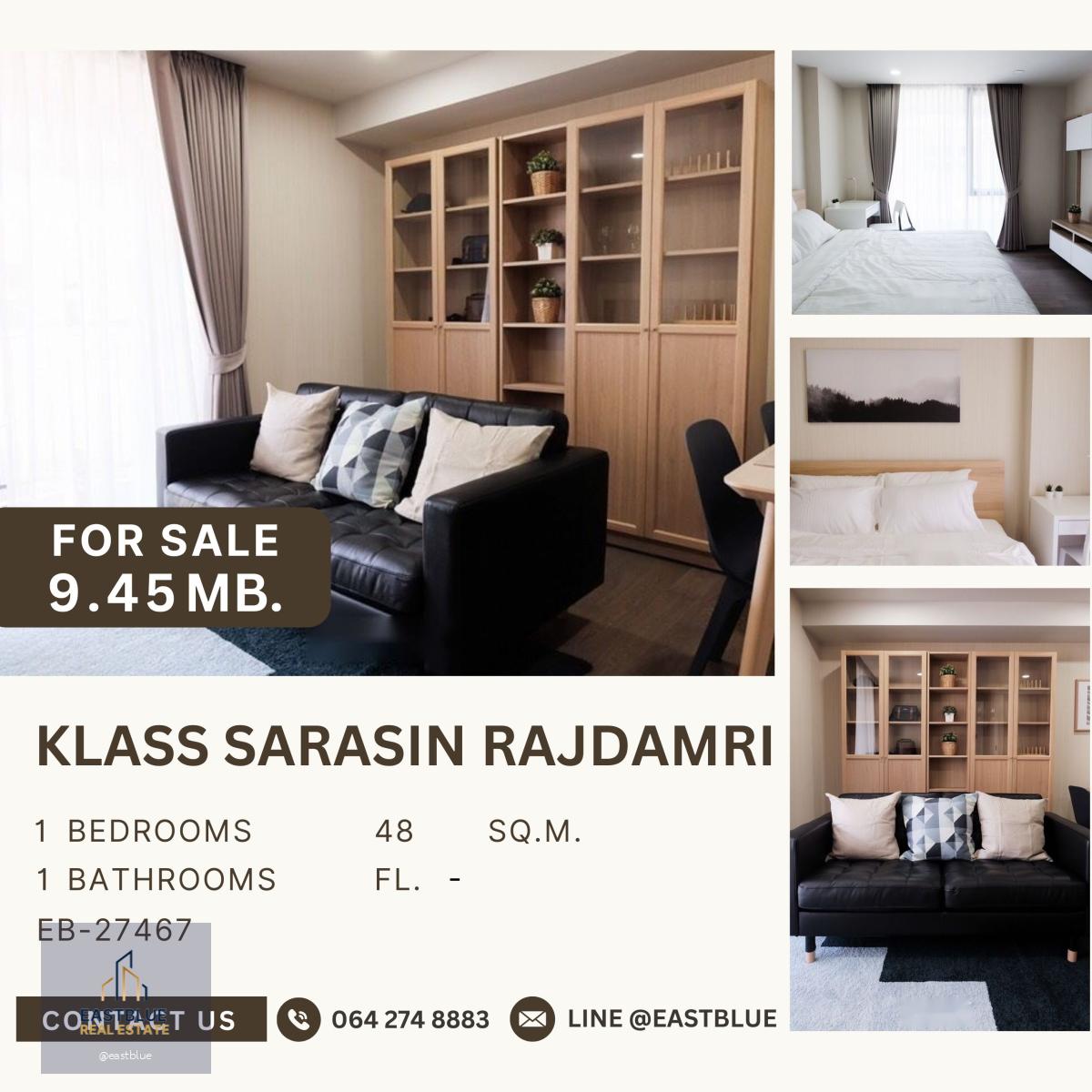 ขาย Klass Sarasin Rajdamri โครงการสงบ ร่มรื่น เป็นส่วนตัว ใกล้ BTS ราชดำริ 1 ห้องนอน 9.45 MB.