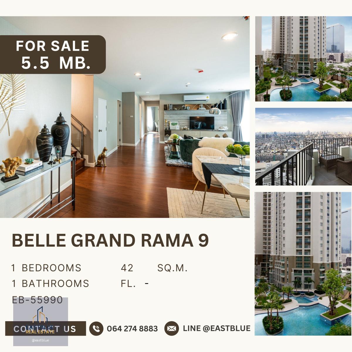 ขาย Belle Grand Rama 9 1 ห้องนอน วิวสวย ราคาดี สภาพดี เฟอร์ครบ 5.5 ล้านบาท