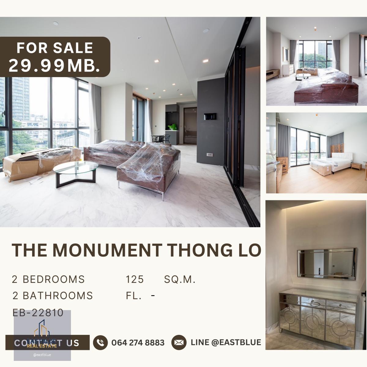 The Monument Thong Lo ห้องสวย วิวโล่ง Pet Friendly ย่านทองหล่อ ราคาดีที่สุดในตลาด 29.99 ล้าน