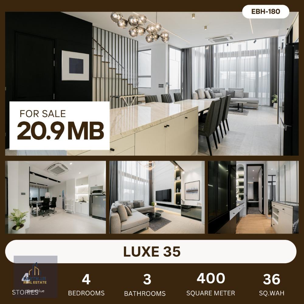 LUXE 35 (Luxury Townhome) 4 ชั้น 3 ห้องนอน 4 ห้องน้ำ 1 ห้องออกกำลังกาย