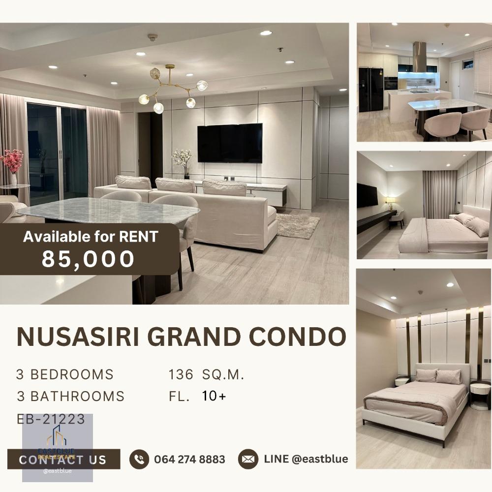 Nusasiri Grand 3 Beds 136 sqm for rent 85k 064-274-8883