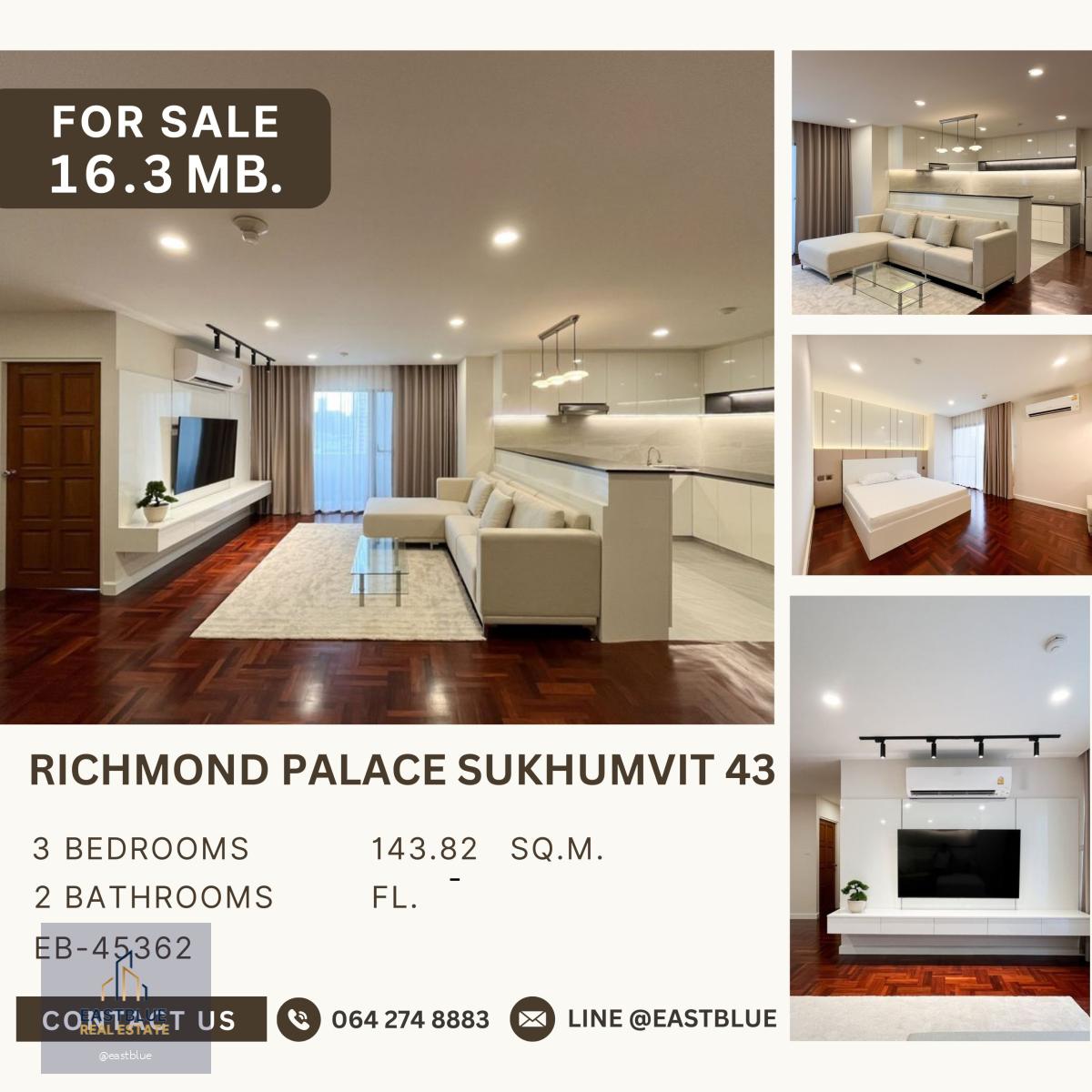 ขาย Richmond Palace Sukhumvit 43 3 ห้องนอนแต่งสวย ห้องใหญ่ ราคาดีที่สุดในโครงการ ห้องแต่งครบพร้อมเข้าอยู่ 16.3 ลบ.