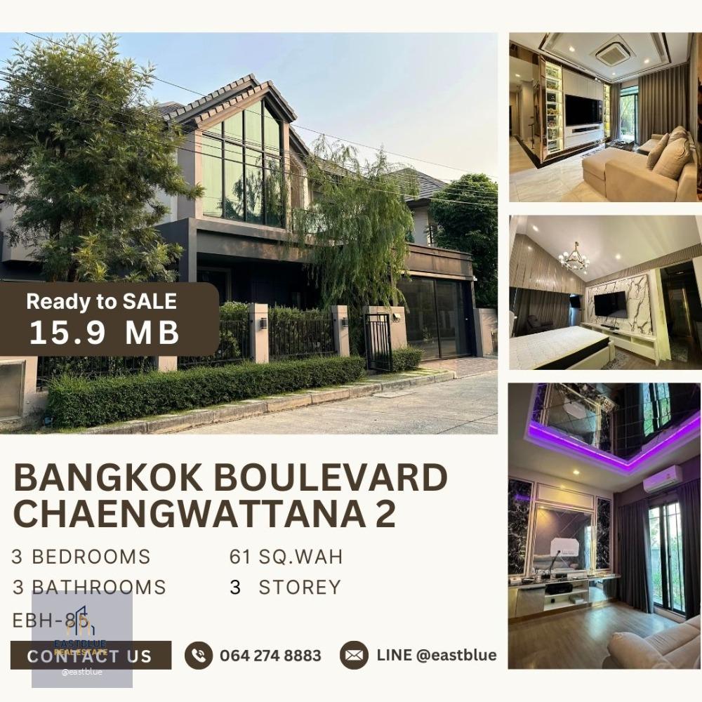 For Sale Bangkok Boulevard Chaengwattana 2 15.9 mb. 064-274-8883