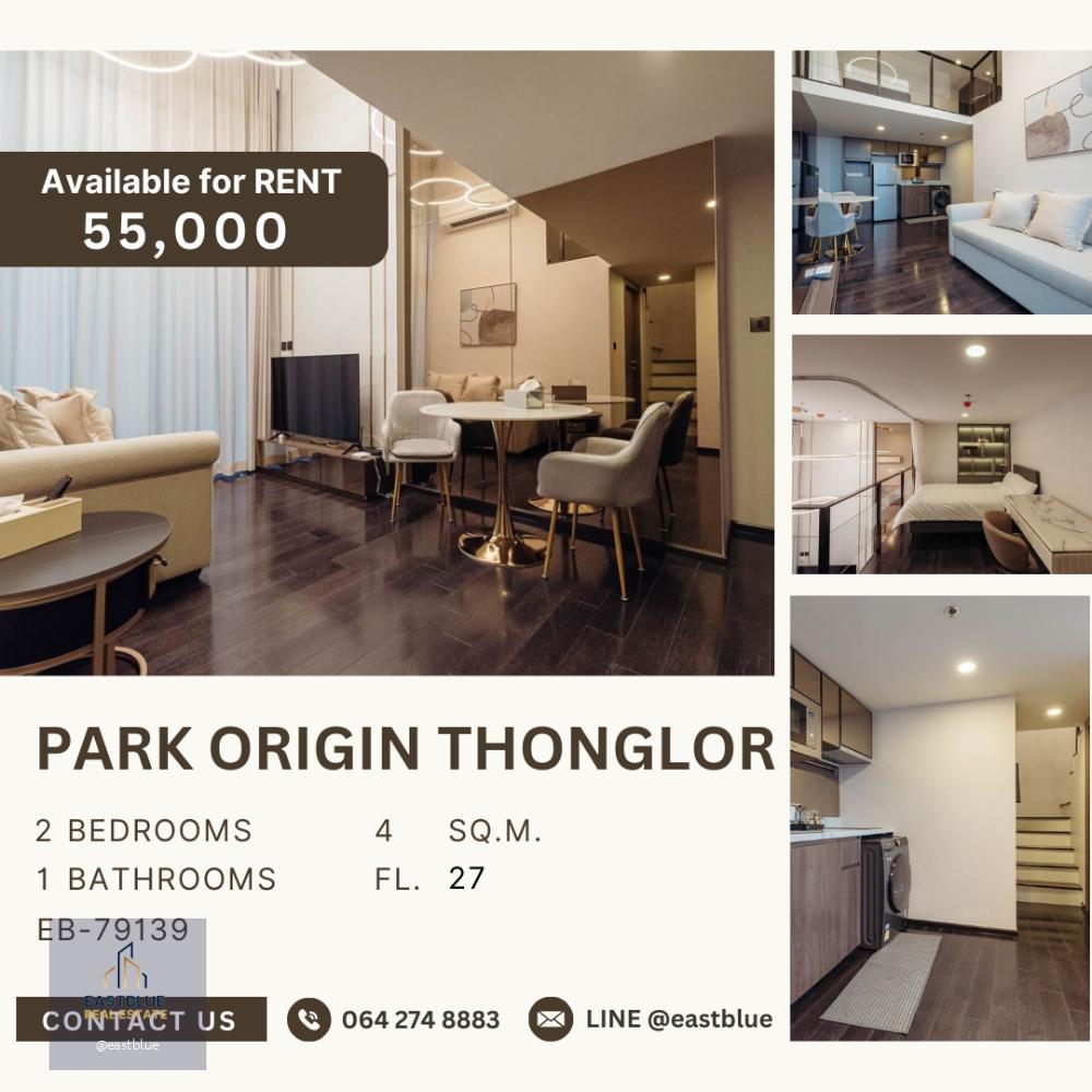 Park Origin Thonglor Duplex 2 bedrooms for rent 55k 064-274-8883