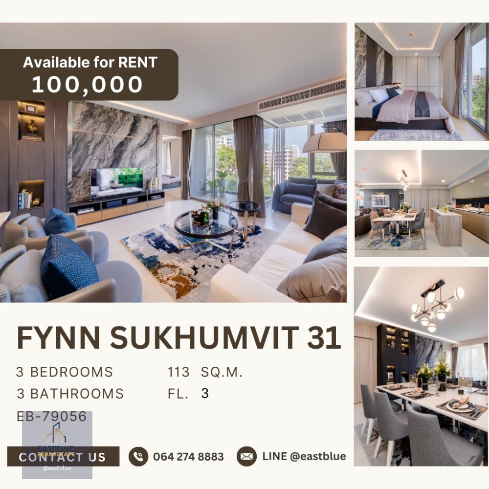 FYNN Sukhumvit 31 3 Bedroom แต่งสวย 100k ต่อเดือน