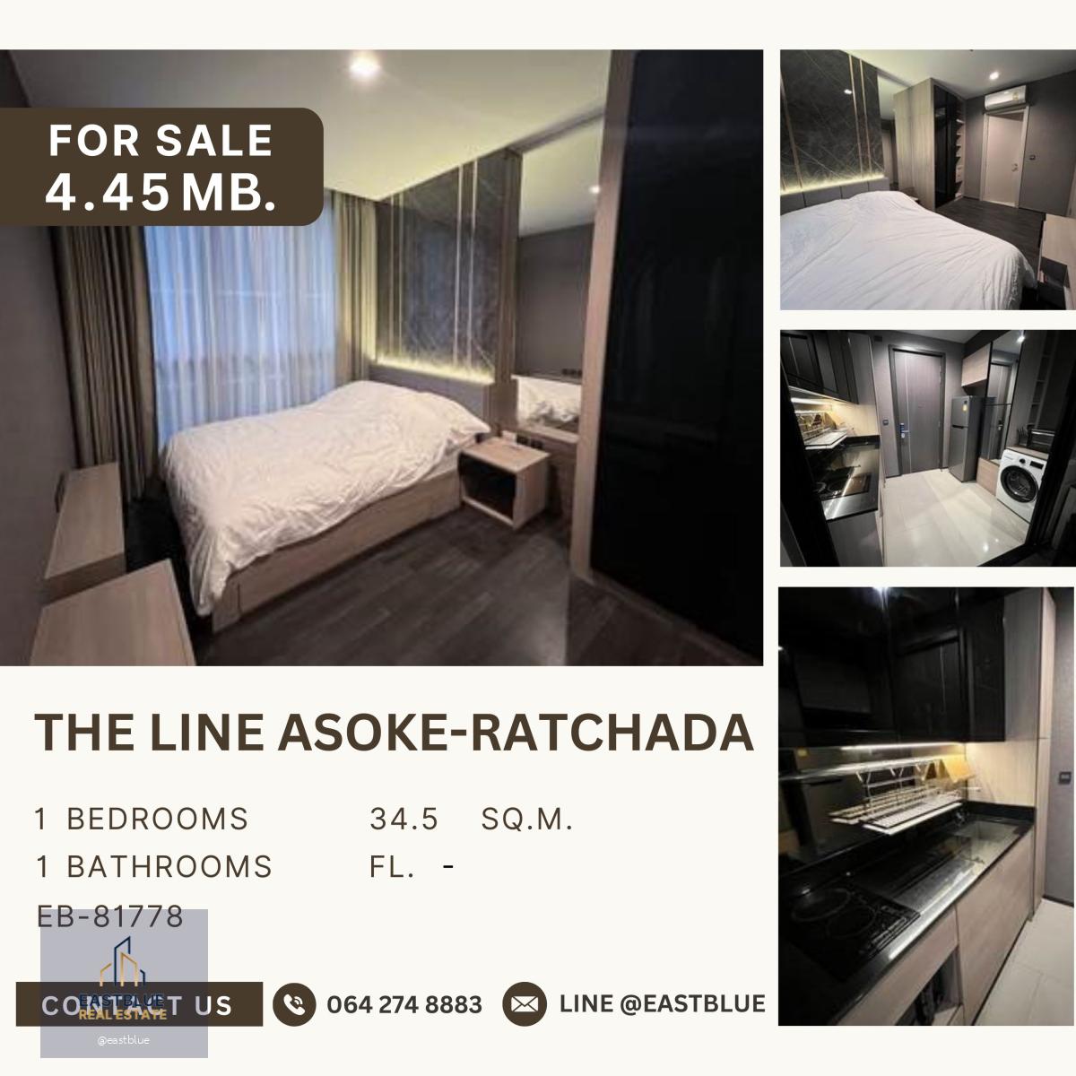 The Line Asoke-Ratchada ห้องชั้นสูง แต่งครบ ราคาดีมาก สภาพดีมาก ว่าง พร้อมขาย 4.45 MB.