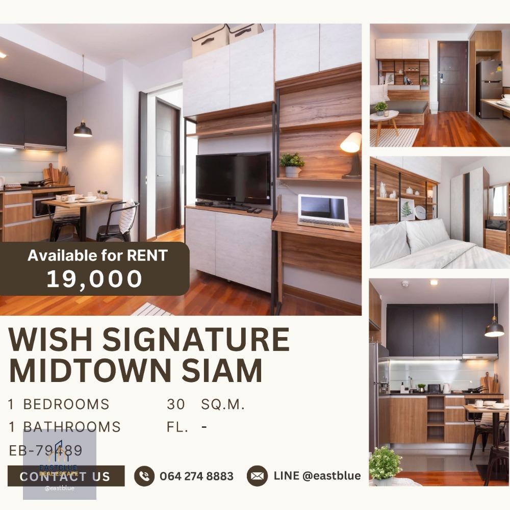 Wish Signature Midtown Siam ห้องแต่งสวย 650 m. to siam paragon 19,000 per month.