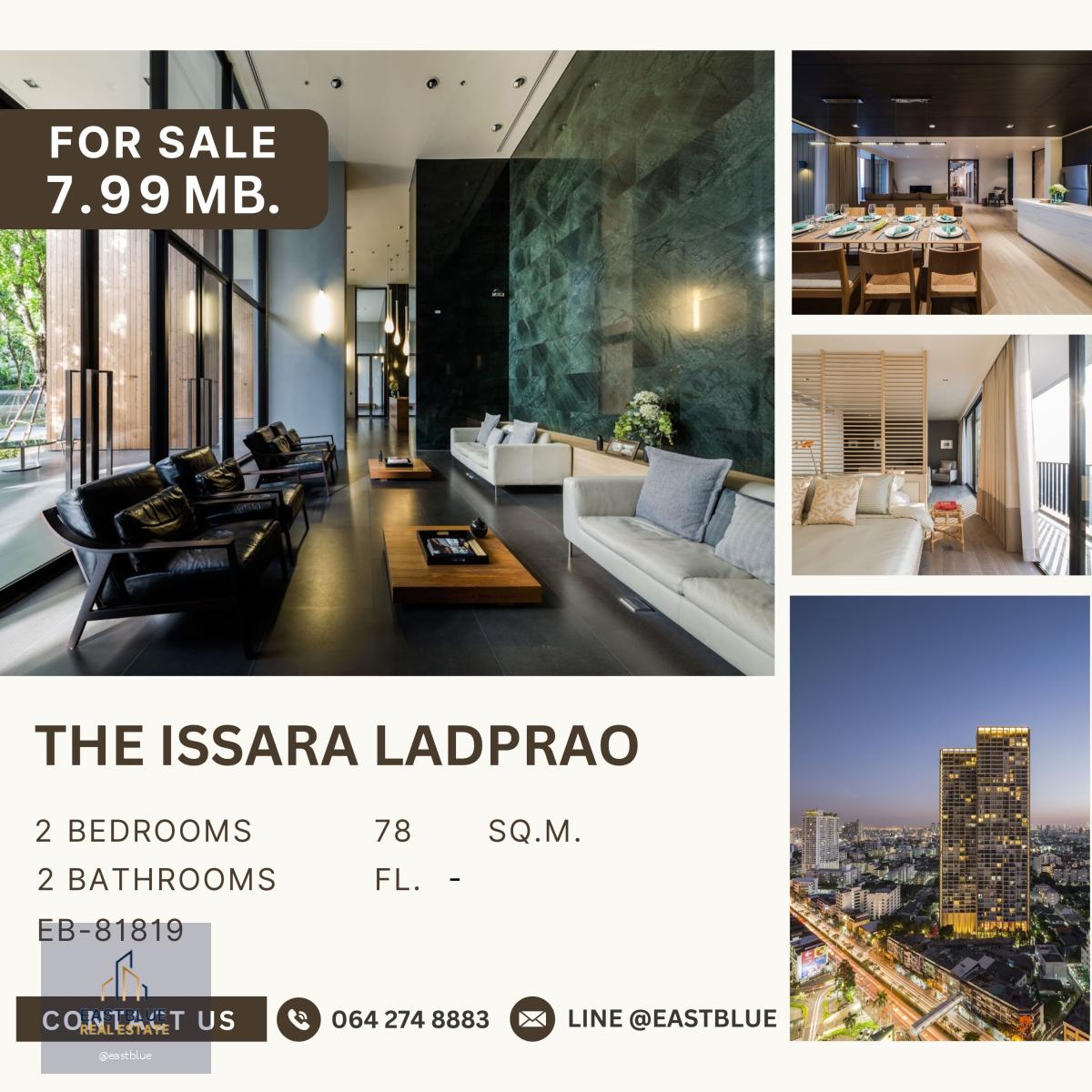 ขาย The Issara Ladprao 2 ห้องนอน ทิศใต้ สงบวิวสวย ราคาถูก ชั้นสูง