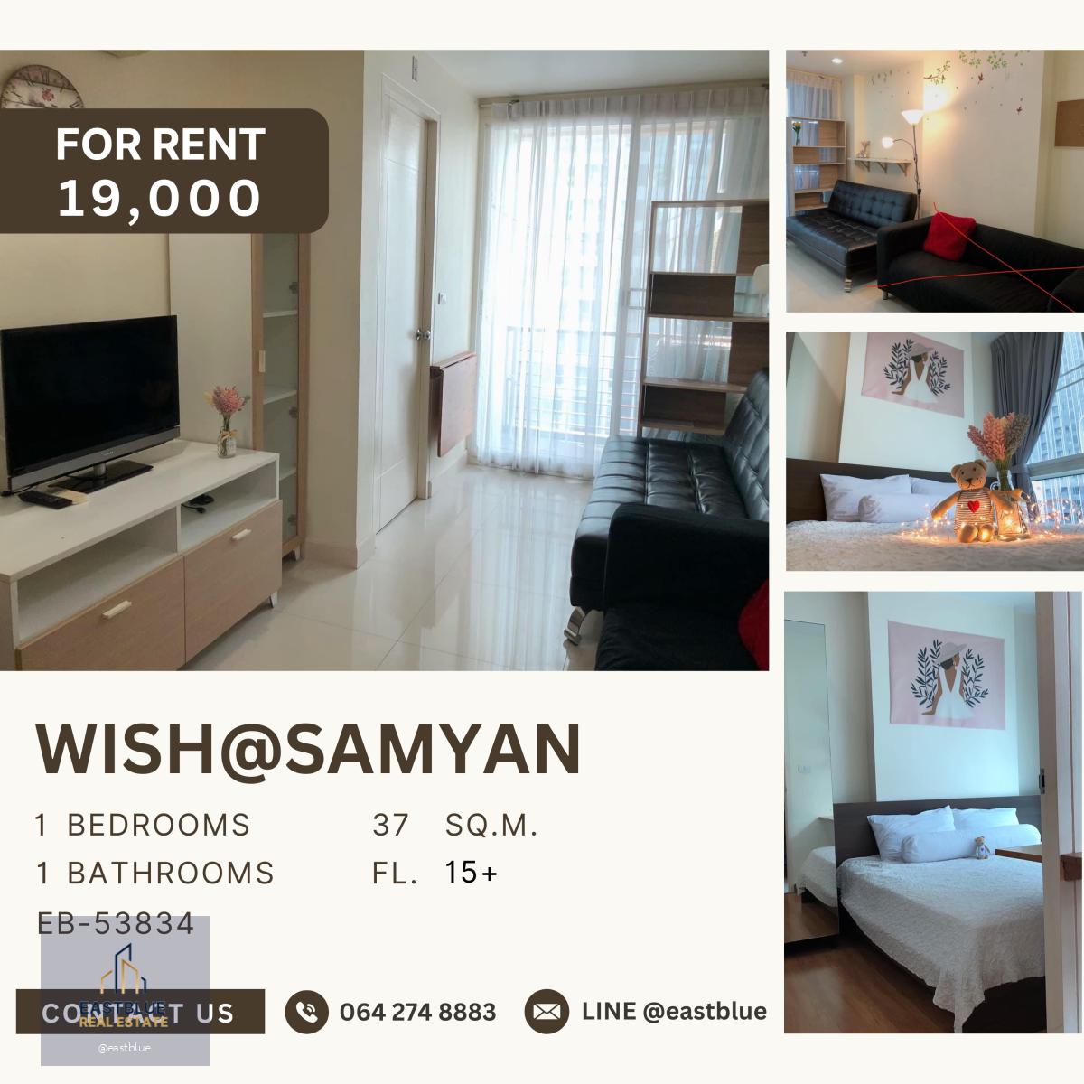 Wish@Samyan, 1 bed, 19000 per month