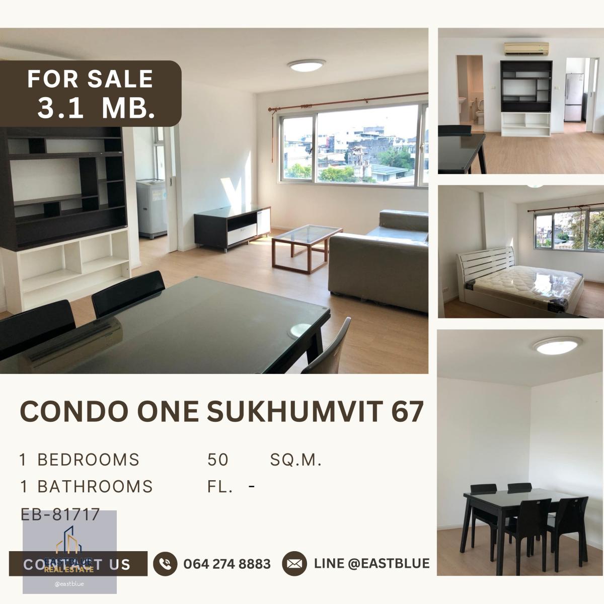 Condo One Sukhumvit 67 ที่สุดของความคุ้มค่า ได้ห้องใหญ่ ในราคาต่อ ตร.ม. หกหมื่น เดินไปบีทีเอสพระโขนงได้ ปากซอยมี tops 3.1 ลบ.