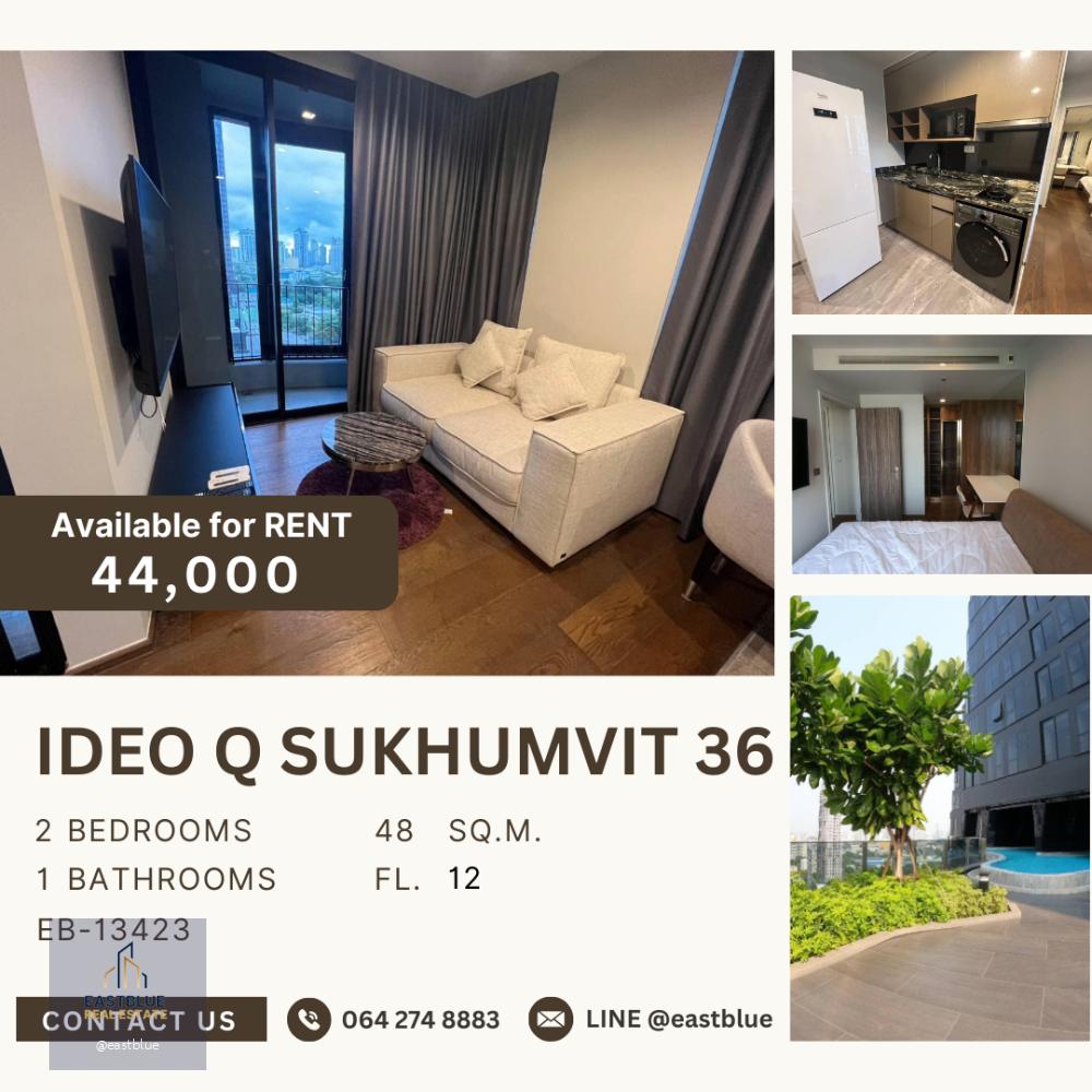 for rent IDEO Q Sukhumvit 36 near BTS Thonglor 44k per month 064-274-8883