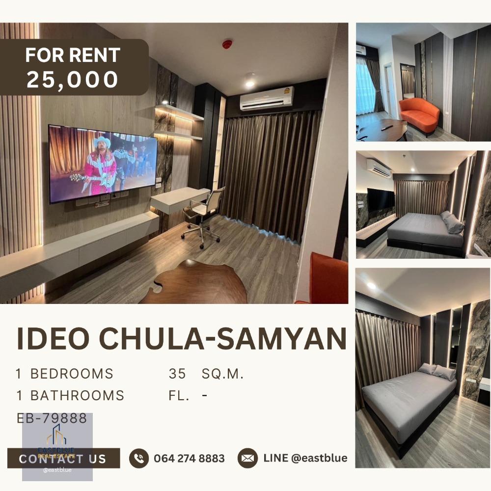 IDEO Chula-Samyan 1 Bed 25,000 per month