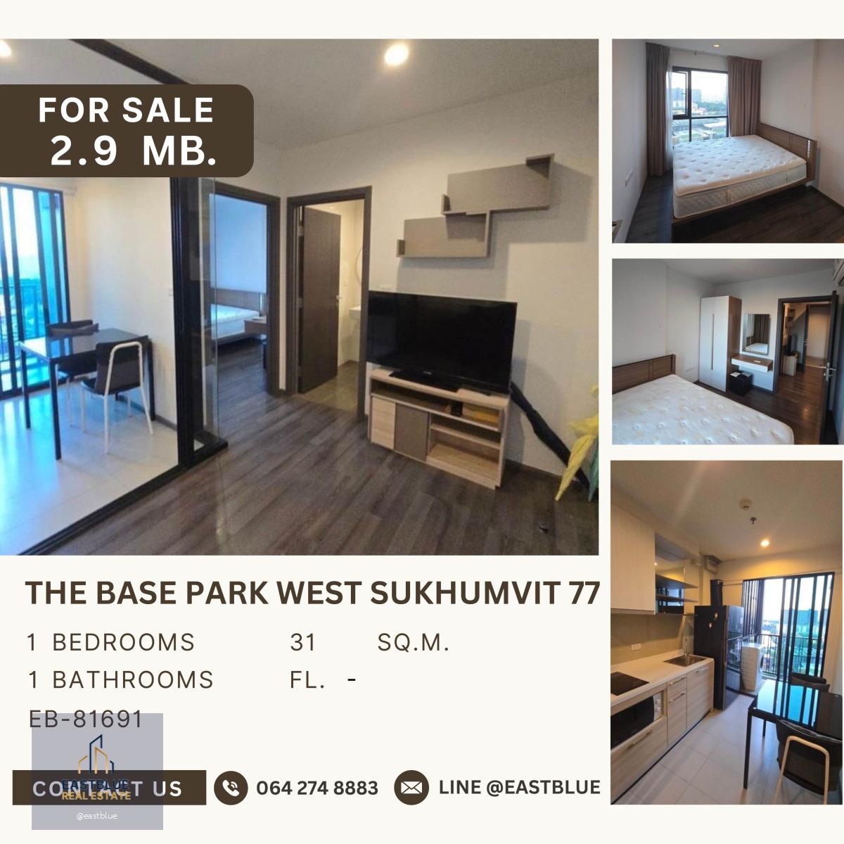 The Base Park West Sukhumvit 77 คอนโดทำเลดี ปล่อยเช่าดีมาก หายาก จะอยู่เองหรือลงทุนก็คุ้มค่า