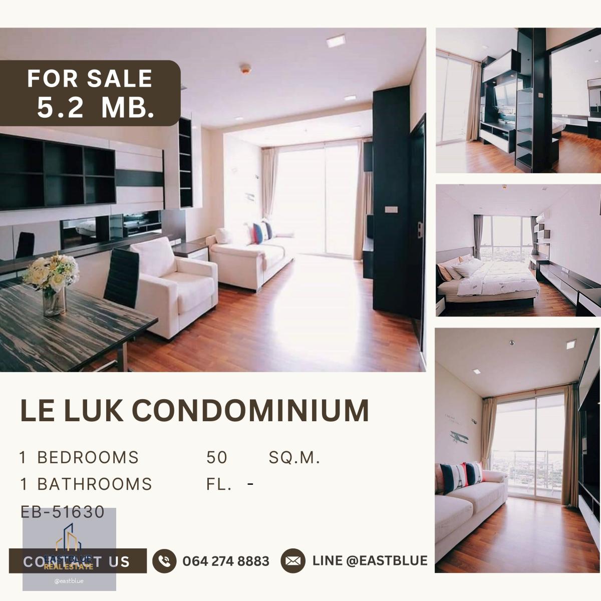 Le Luk Condominium ราคาดีสุดในตึก รีบขายด่วนมาก ทำเลดี ใกล้บีทีเอสพระโขนง 2 สถานีถึงทองหล่อ