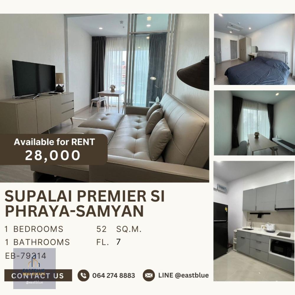 Supalai Premier Si Phraya-Samyan for rent 28k per month 064-274-8883