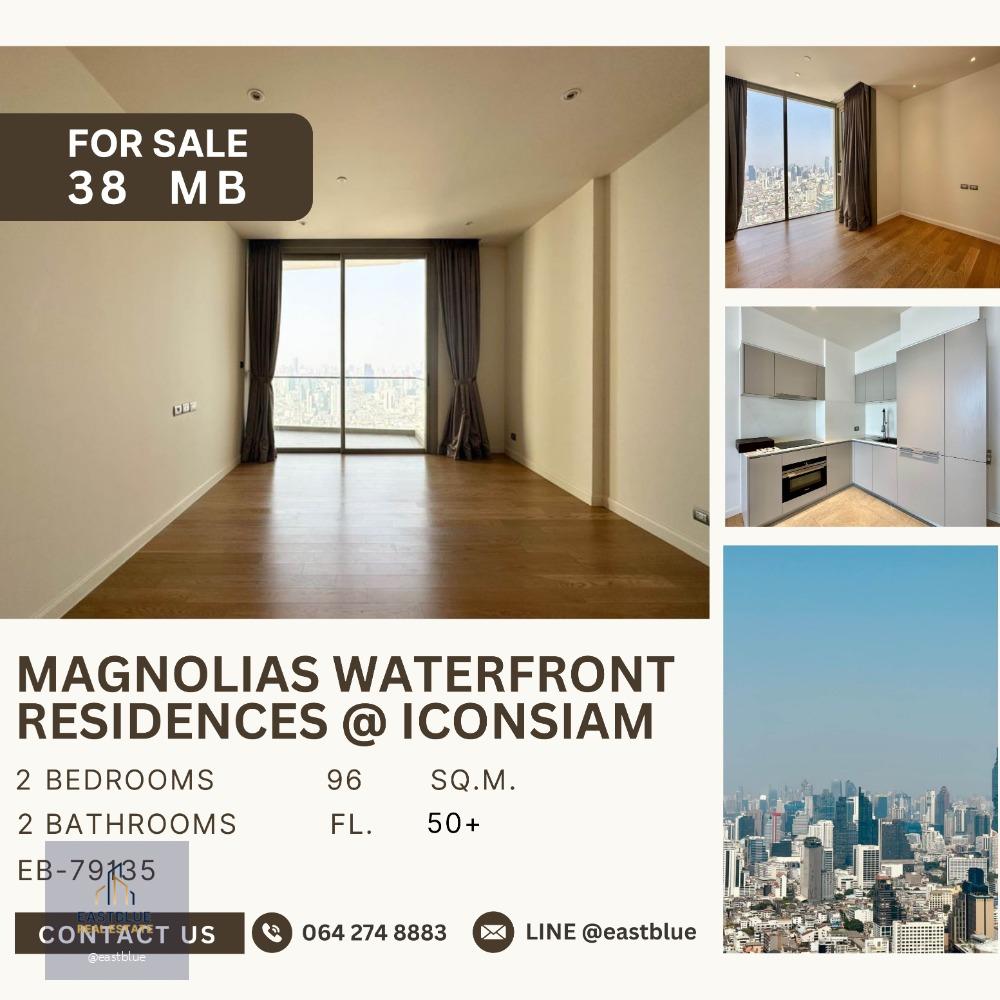 Magnolias Waterfront Residences at ICONSIAM Rare Unit 38 MB.