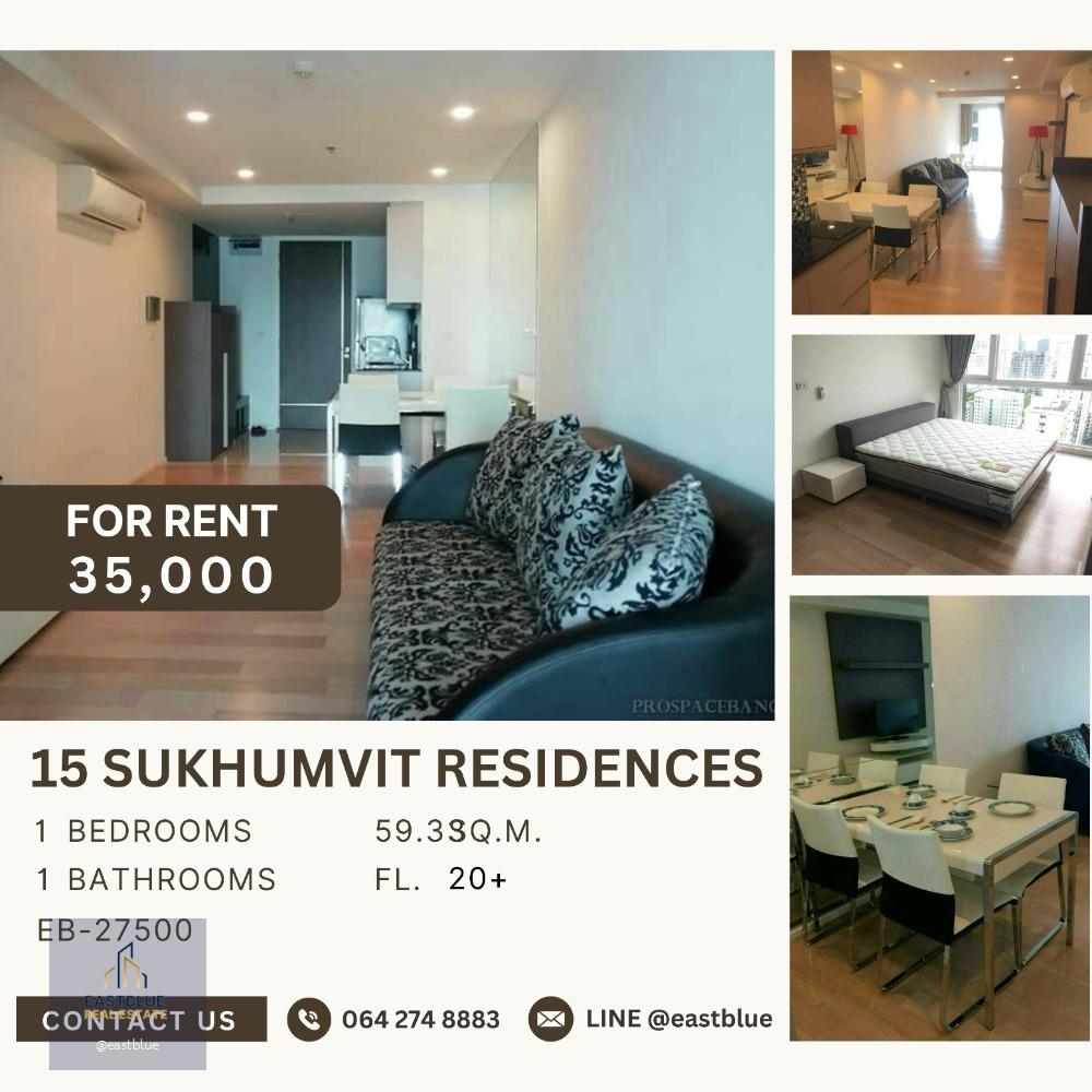 15 Sukhumvit Residences 1 Bed, High Floor 35,000 per month