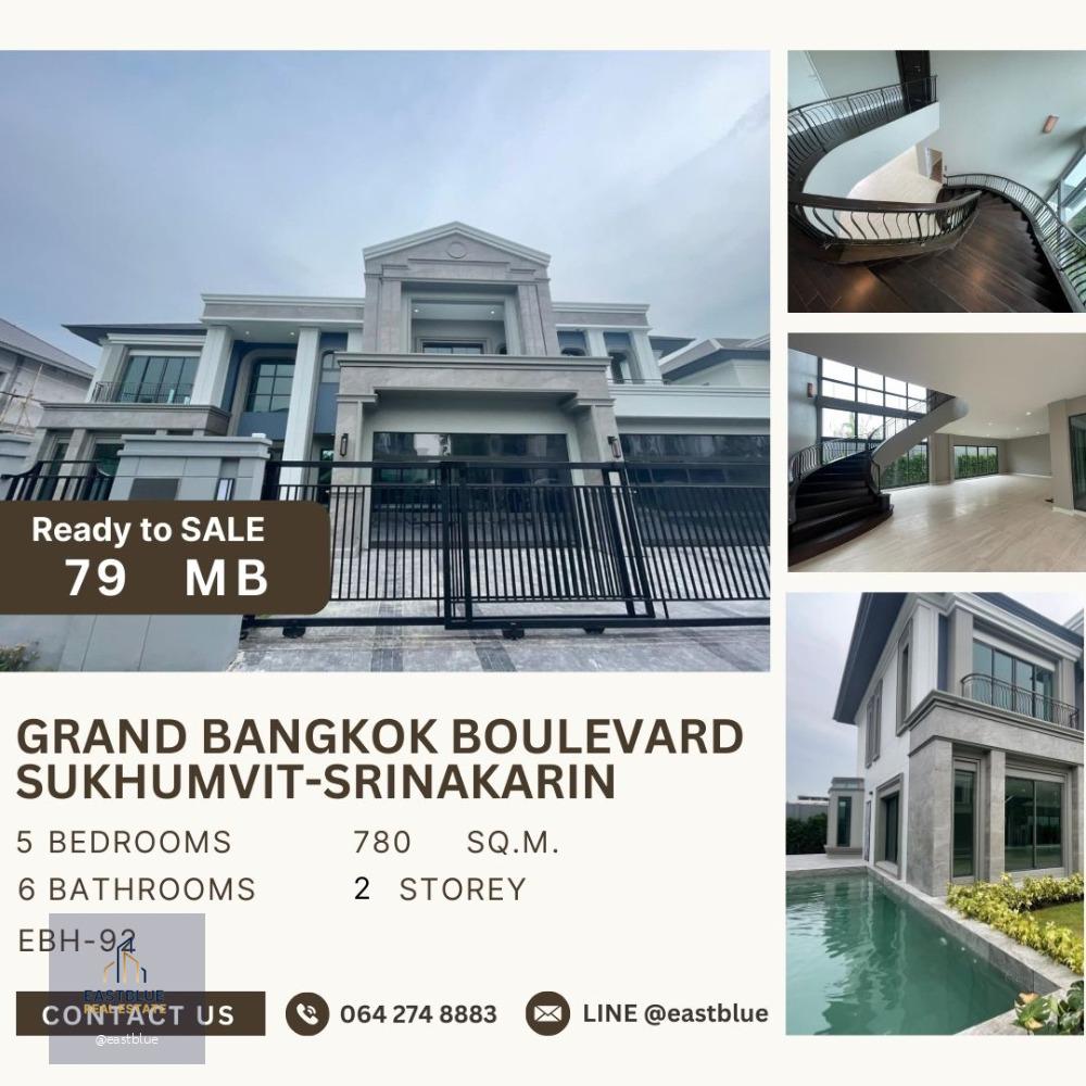 Grand Bangkok Boulevard Sukhumvit-Srinakarin for sale 79 MB. 064-274-8883