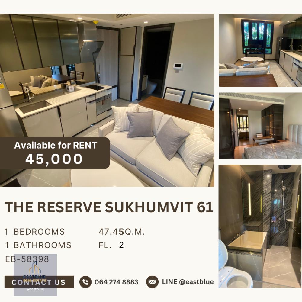 The Reserve Sukhumvit 61 for rent 45k update 20 apr 064-274-8883