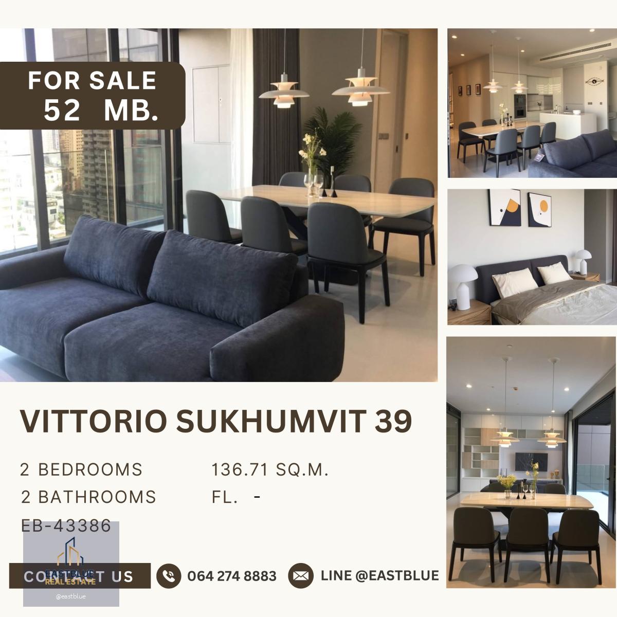 Vittorio Sukhumvit 39 Super Luxury Condo, Best location, The EM district, hight floor with best price 52 MB.