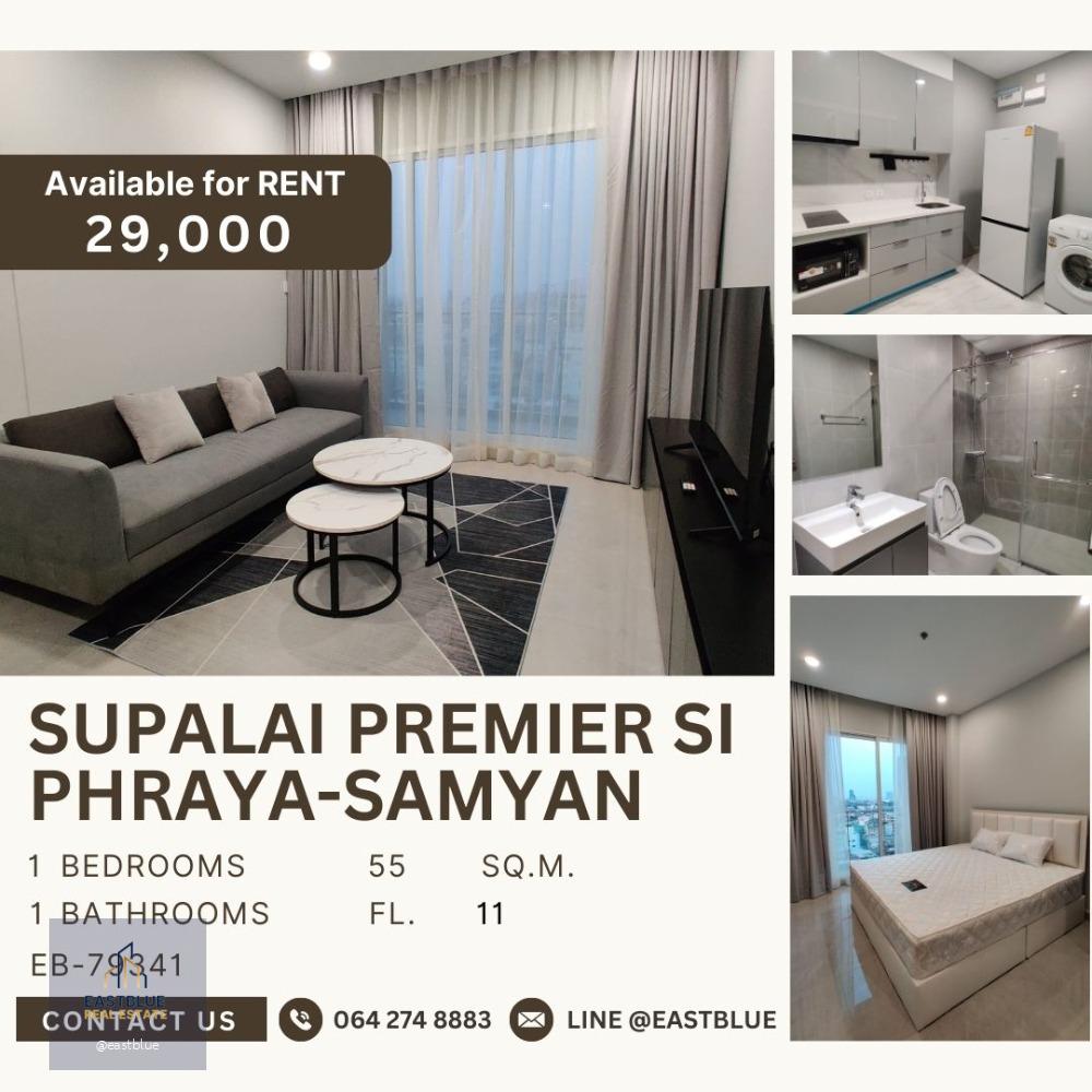 Supalai Premier Si Phraya-Samyan 1 Bed 1 Bath 29k per month 064-274-8883