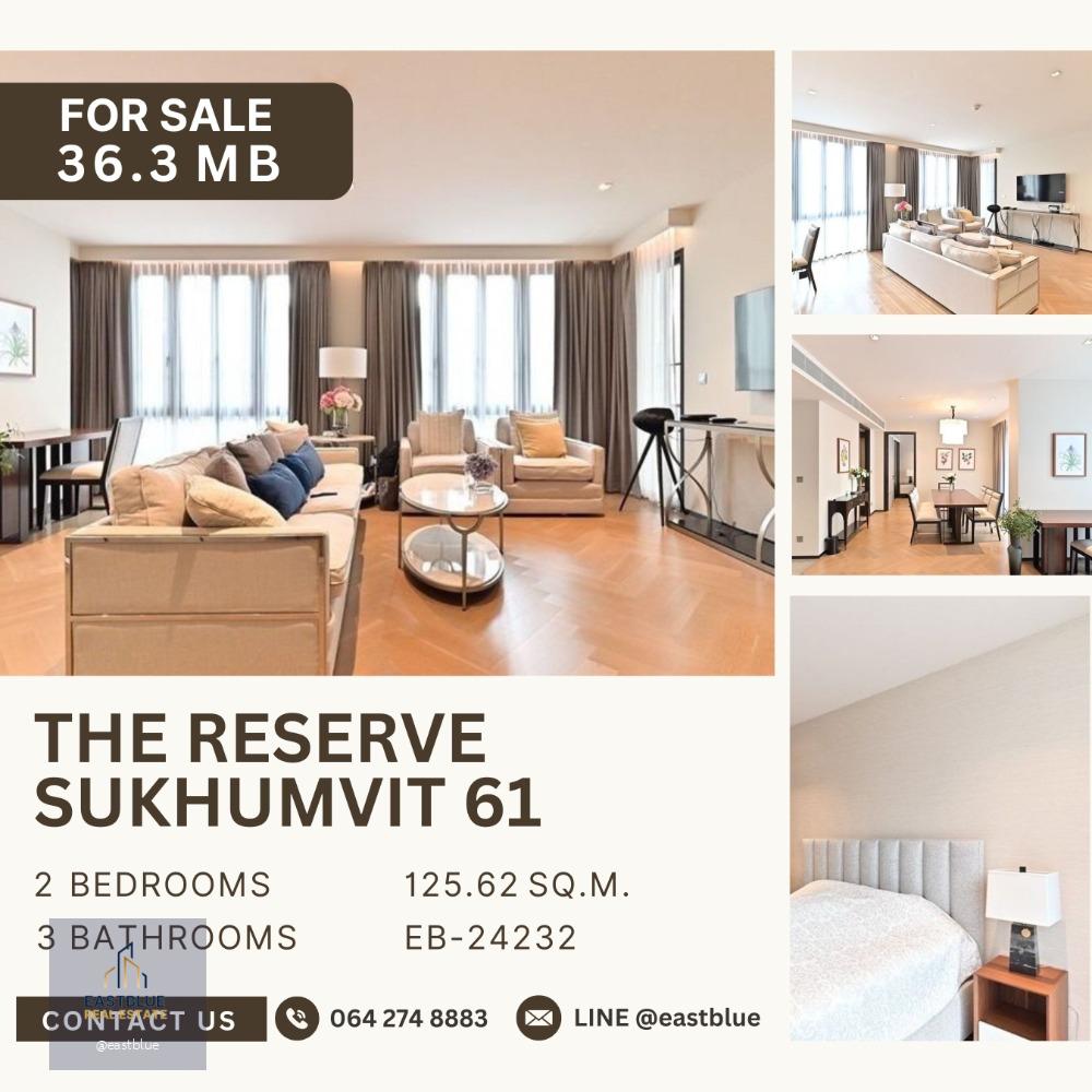 The Reserve Sukhumvit 61 - 2 Beds for sale 36.3 MB.