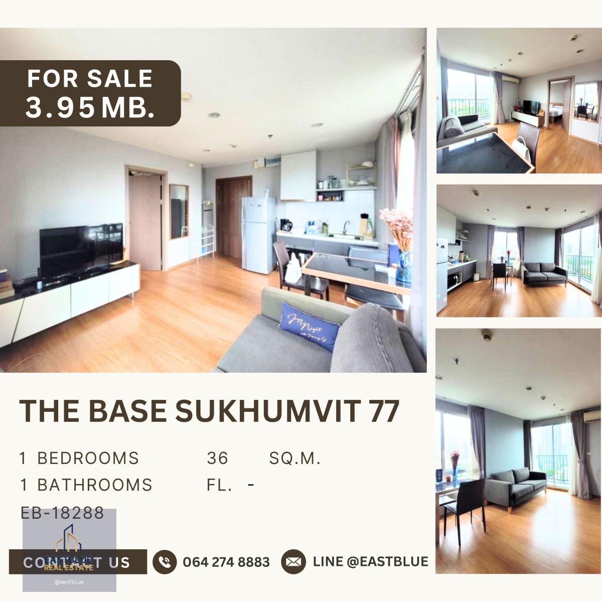 The Base Sukhumvit 77 Rare unit ห้องมุม หาขายยาก วิวคลอง ขายพร้อมผู้เช่า บรรยากาศเงียบสงบ เดินทางสะดวก 3.95 MB.