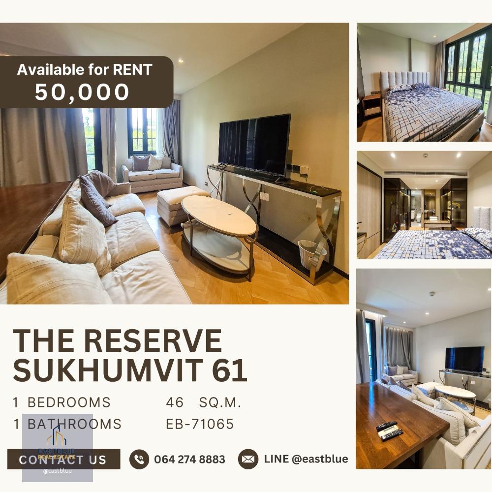 The Reserve Sukhumvit 61 1 Bed 50k per month