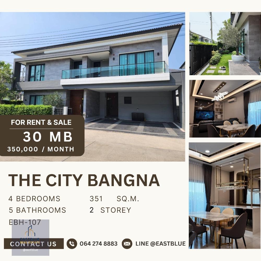 The City Bangna 4bed 5 bath for rent 350k 064-274-8883