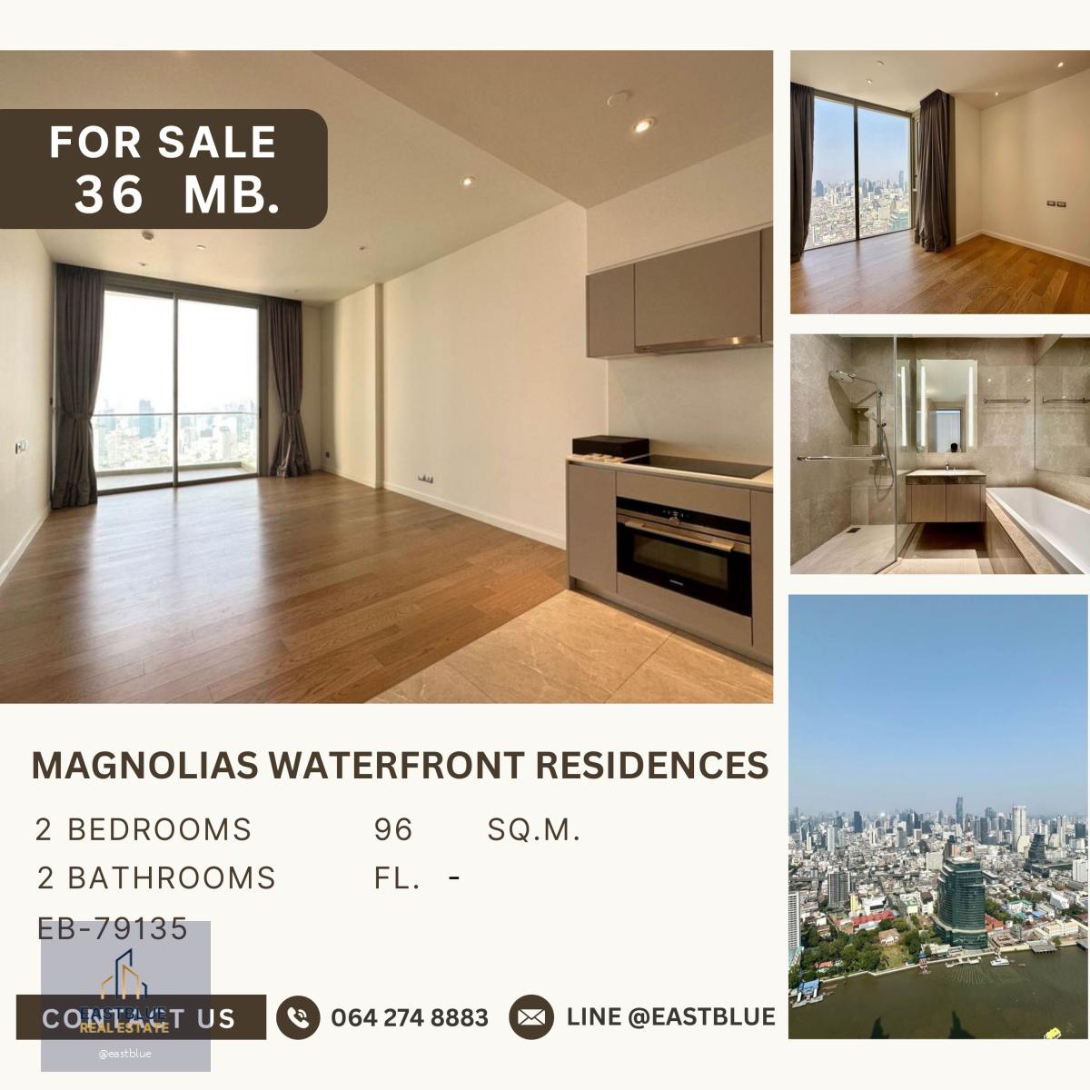 Magnolias Waterfront Residences 2 ห้องนอน วิวเเม่น้ำ ห้องเปล่า 36 ลบ.