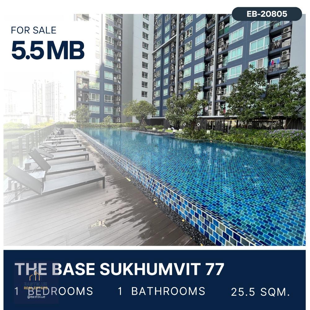 The Base Sukhumvit 77 1 Bed for sale 5.5 MB