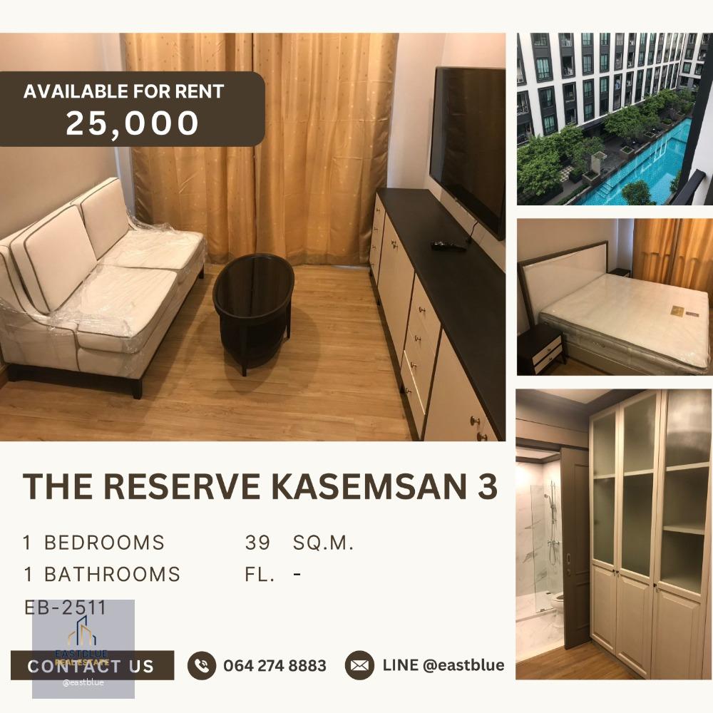 The Reserve Kasemsan 3 1 Bed 25,000 per month