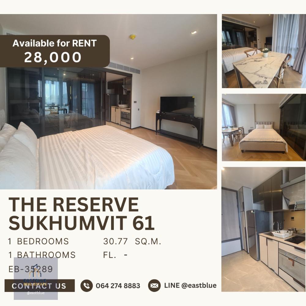 The Reserve Sukhumvit 61 Studio 28k per month